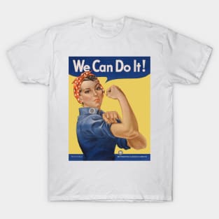 Rosie the Riveter, We Can Do It! World War II Poster Art T-Shirt